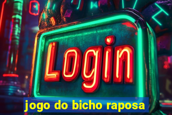 jogo do bicho raposa